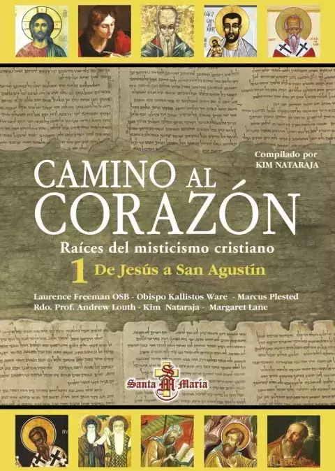 CAMINO AL CORAZON 1-DE JESÚS A SAN AGUSTÍN