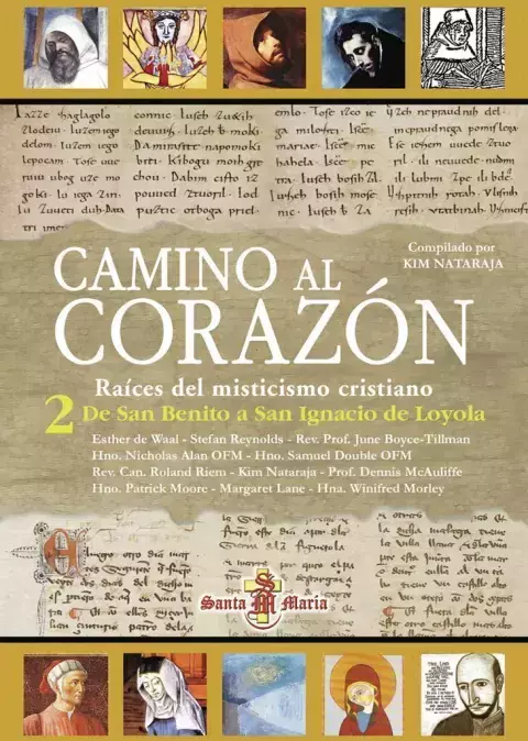 CAMINO AL CORAZON 2-DE SAN BENITO A SAN IGNACIO DE LOYOLA