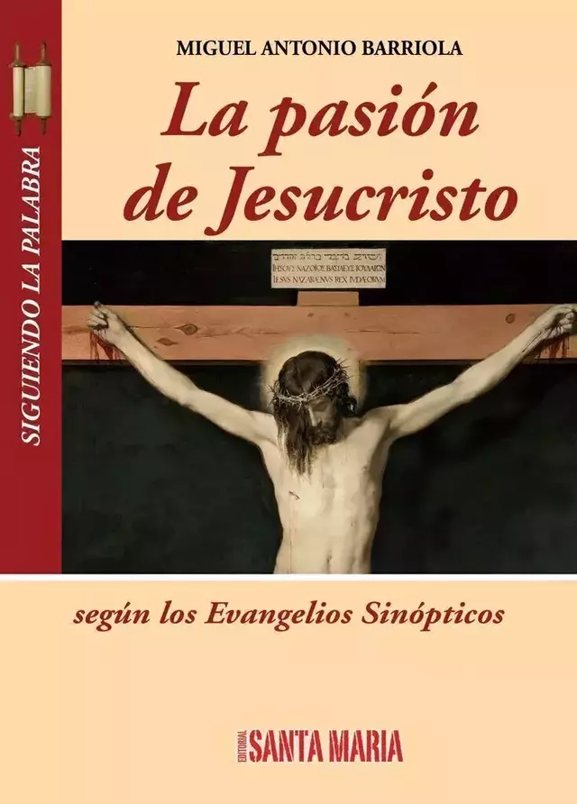 LA PASION DE JESUCRISTO