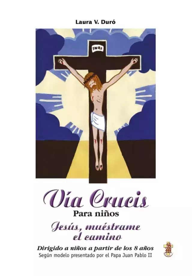 VÍA CRUCIS. PARA NIÑOS