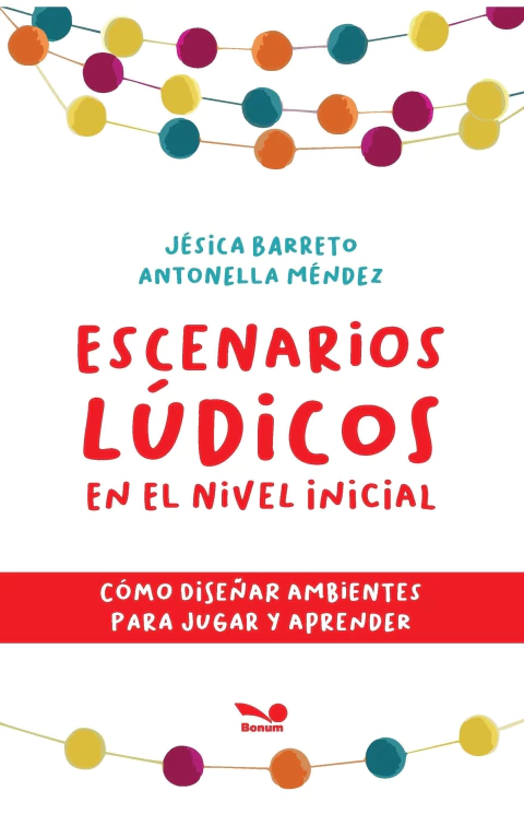 ESCENARIOS LÚDICOS EN EL NIVEL INICIAL