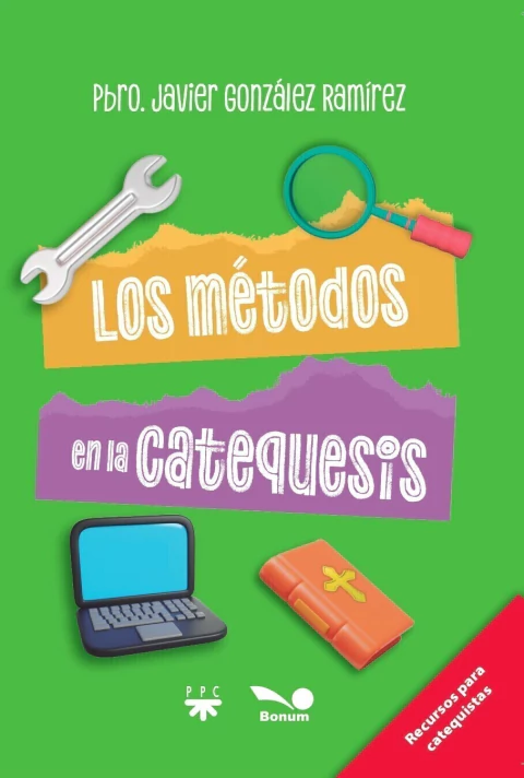 METODOS EN LA CATEQUESIS, LOS