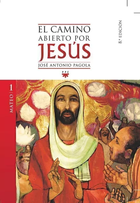 Camino abierto por Jesús. 1. Mateo