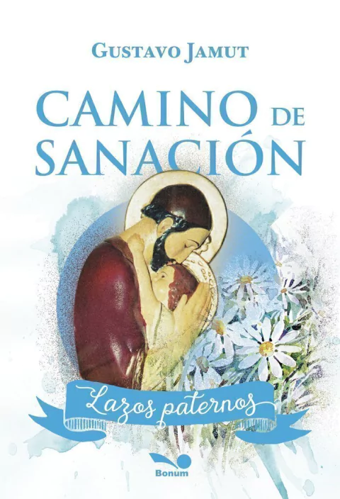 CAMINO DE SANACION LAZOS PATERNOS