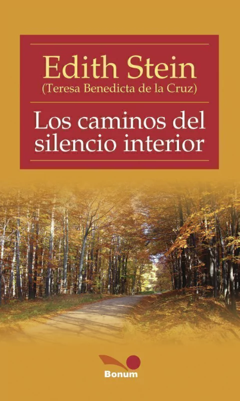 CAMINOS DEL SILENCIO INTERIOR