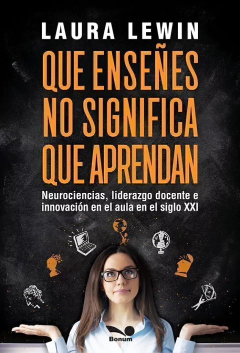 QUE ENSEÑES NO SIGNIFICA QUE APRENDAS