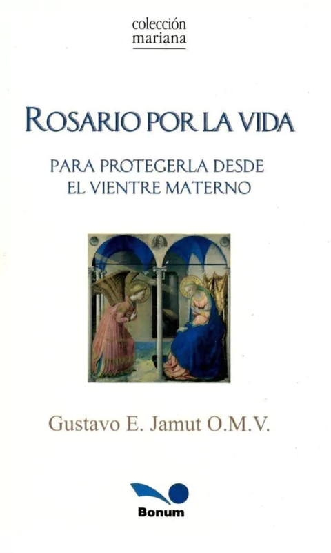 ROSARIO POR LA VIDA