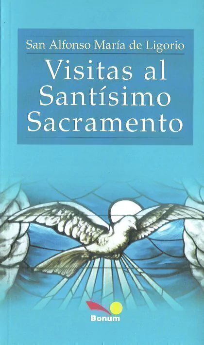 VISITAS AL SANTISIMO