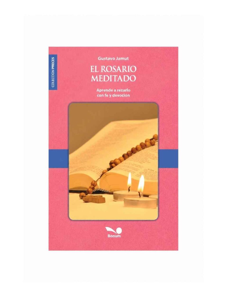 El Rosario Meditado