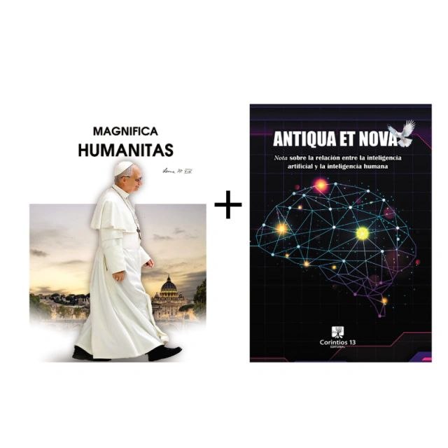 Magnifica Humanitas + Antiqua et nova
