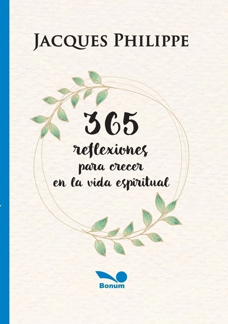 365 reflexiones para crecer en la vida espiritual