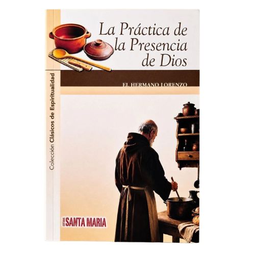 LA PRÁCTICA DE LA PRESENCIA DE DIOS